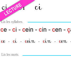 Lecture, ce, ci, ç