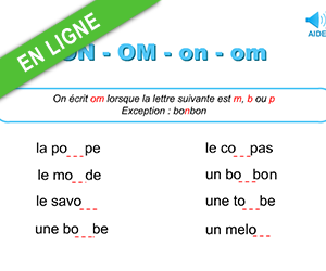 Exercices en ligne, compléter les mots avec on ou om